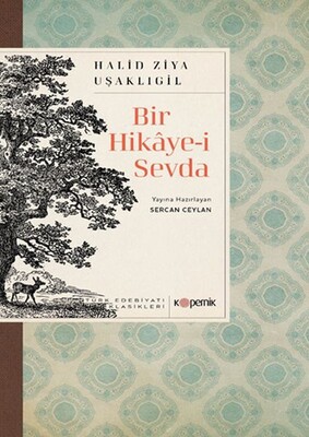 Bir Hikaye-i Sevda - Kopernik Kitap