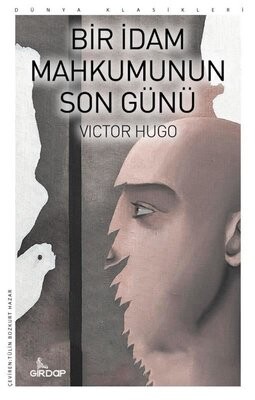 Bir İdam Mahkumunun Son Günü - Girdap Kitap