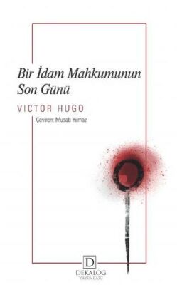 Bir İdam Mahkumunun Son Günü - 1