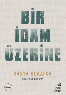 Bir İdam Üzerine - Hep Kitap