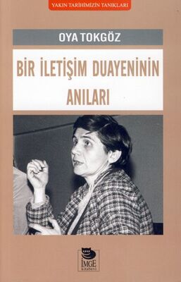 Bir İletişim Duayeninin Anıları - 1