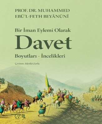 Bir İman Eylemi Olarak Davet Boyutları-İncelikleri - Nida Yayınları