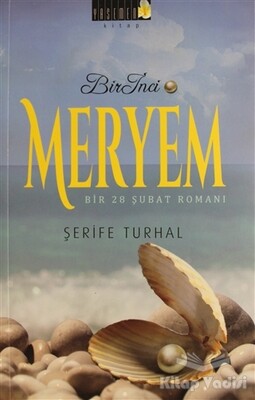 Bir İnci Meryem - Yasemen Kitap