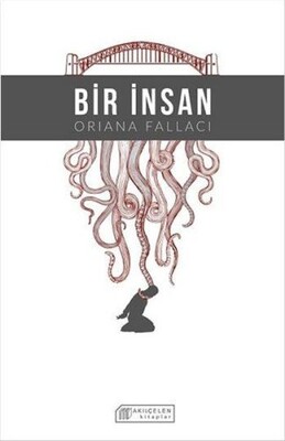 Bir İnsan - Akılçelen Kitaplar