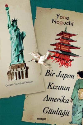 Bir Japon Kızının Amerika Günlüğü - Maya Kitap