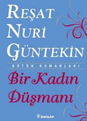 Bir Kadın Düşmanı - İnkılap Kitabevi