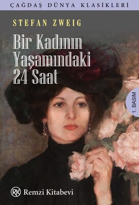 Bir Kadının Yaşamındaki 24 Saat - Remzi Kitabevi