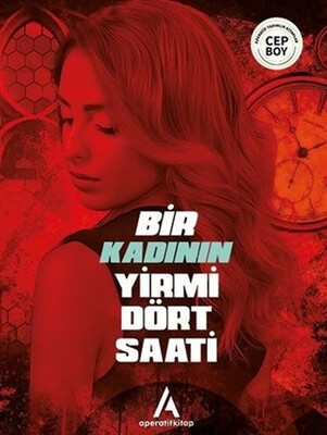 Bir Kadının Yirmi Dört Saati - Aperatif Kitap Yayınları