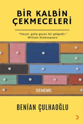 Bir Kalbin Çekmeceleri - Cinius Yayınları