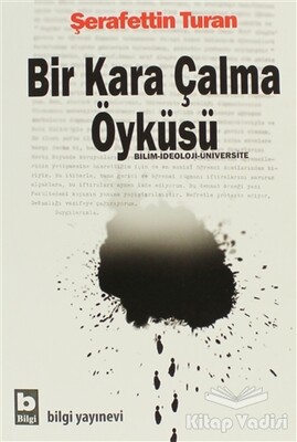 Bir Kara Çalma Öyküsü - Bilgi Yayınevi