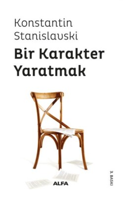 Bir Karakter Yaratmak - Alfa Yayınları