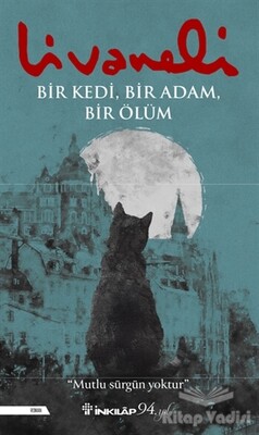 Bir Kedi, Bir Adam, Bir Ölüm - İnkılap Kitabevi