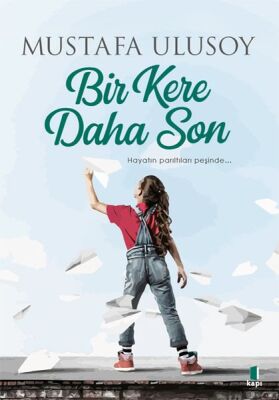 Bir Kere Daha Son - 1