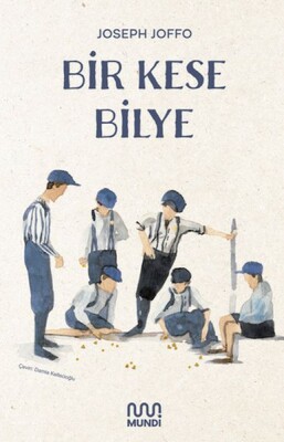 Bir Kese Bilye - Mundi Kitap