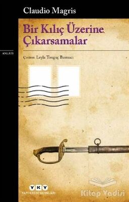 Bir Kılıç Üzerine Çıkarsamalar - 1