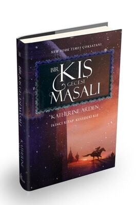 Bir Kış Gecesi Masalı - İkinci Kitap: Kuledeki Kız (Ciltli) - Ephesus Yayınları