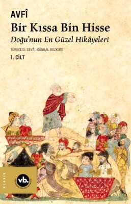 Bir Kıssa Bin Hisse - Vakıfbank Kültür Yayınları