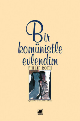 Bir Komünistle Evlendim - Ayrıntı Yayınları