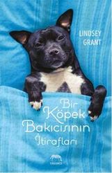 Bir Köpek Bakıcısının İtirafları - Yabancı Yayınları