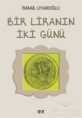 Bir Liranın İki Günü - 1