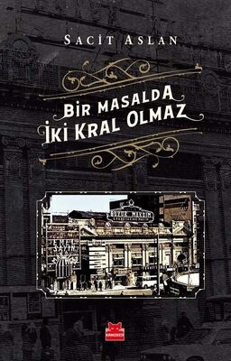 Bir Masalda İki Kral Olmaz - Kırmızı Kedi Yayınevi