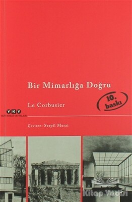 Bir Mimarlığa Doğru - Yapı Kredi Yayınları