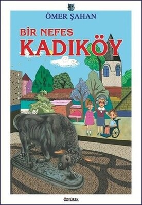 Bir Nefes Kadıköy - Özyürek Yayınları