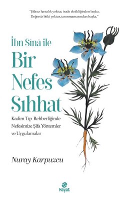 Bir Nefes Sıhhat - Hayat Yayınları