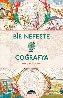 Bir Nefeste Coğrafya - Maya Kitap