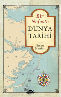 Bir Nefeste Dünya Tarihi - Maya Kitap