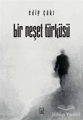 Bir Neşet Türküsü - 1