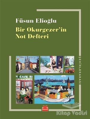 Bir Okurgezer'in Not Defteri - Kırmızı Kedi Yayınevi