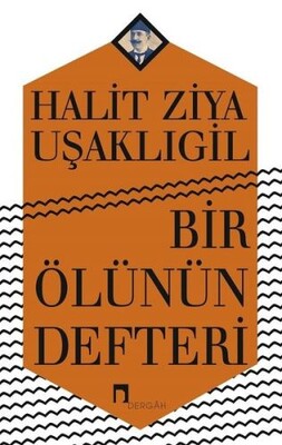 Bir Ölünün Defteri - Dergah Yayınları