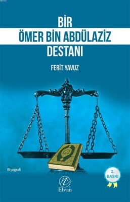 Bir Ömer bin Abdülaziz Destanı - Nida Yayınları