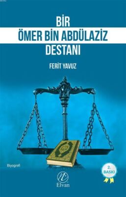 Bir Ömer bin Abdülaziz Destanı - 1