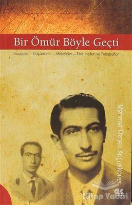 Bir Ömür Böyle Geçti - 1