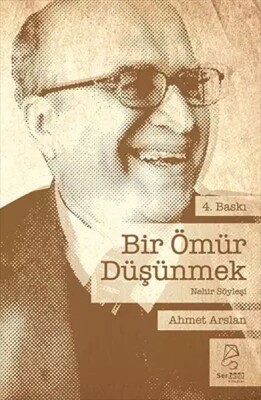 Bir Ömür Düşünmek - Serbest Kitaplar