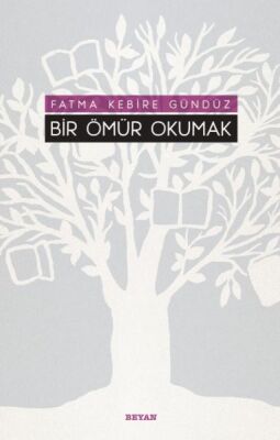 Bir Ömür Okumak - 1