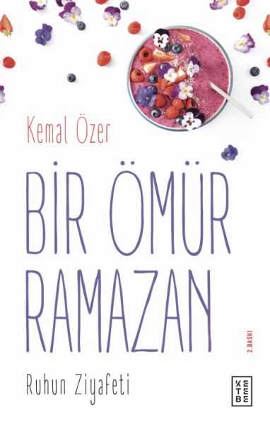 Ketebe Yayınları - Bir Ömür Ramazan