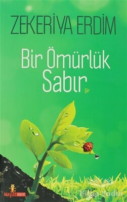 Bir Ömürlük Sabır - Hayat Yayınları