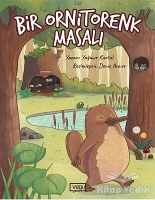 Bir Ornitorenk Masalı - Vadi Yayınları