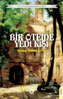 Bir Otelde Yedi Kişi - Dorlion Yayınları