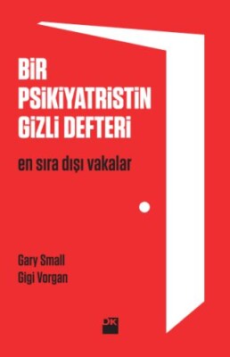 Bir Psikiyatristin Gizli Defteri - Doğan Kitap