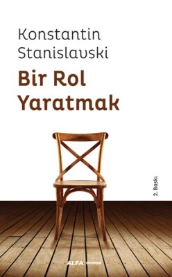 Bir Rol Yaratmak - Alfa Yayınları