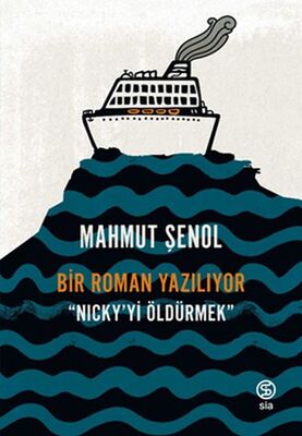 Bir Roman Yazılıyor - Nickyi Öldürmek - 1