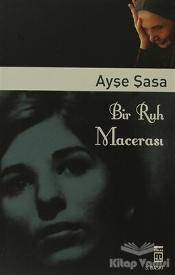 Bir Ruh Macerası - Timaş Yayınları