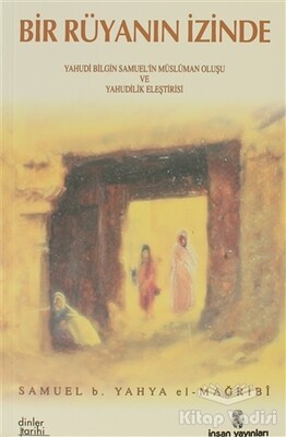 Bir Rüyanın İzinde - İnsan Yayınları