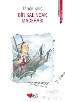 Bir Salıncak Macerası - Can Çocuk Yayınları