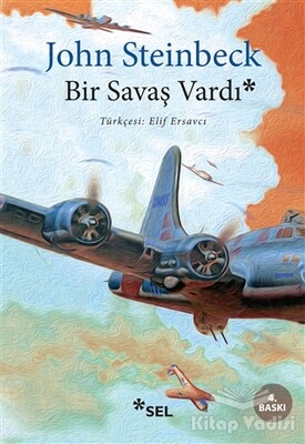 Bir Savaş Vardı - Sel Yayınları