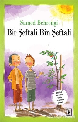 Bir Şeftali Bin Şeftali - Parodi Yayınları